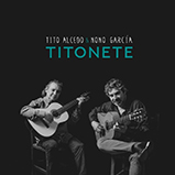 Tito ALcedo y Nono García - ALbum Titonete